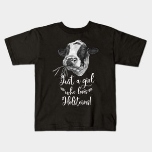 Just A Girl Who Loves Holstein Cows Kids T-Shirt